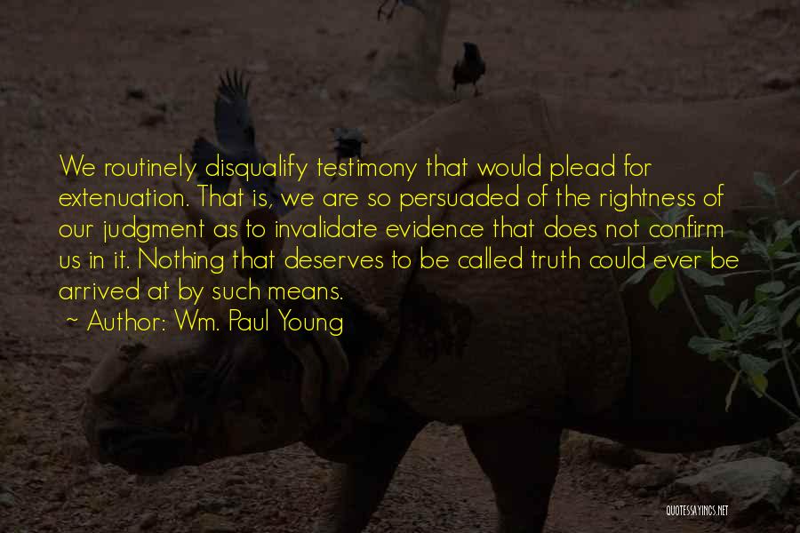 Wm. Paul Young Quotes 394989