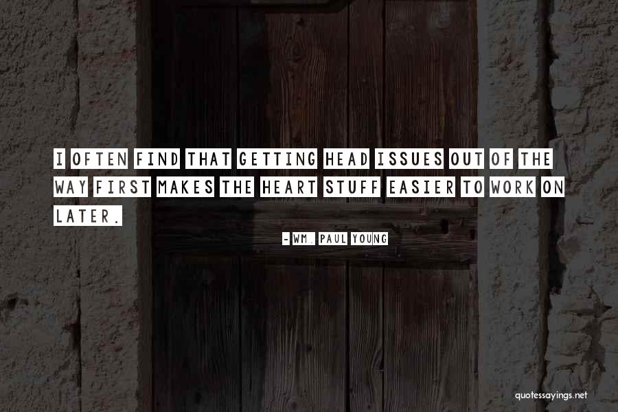 Wm. Paul Young Quotes 428326 Wm. Paul Young Quotes 428326