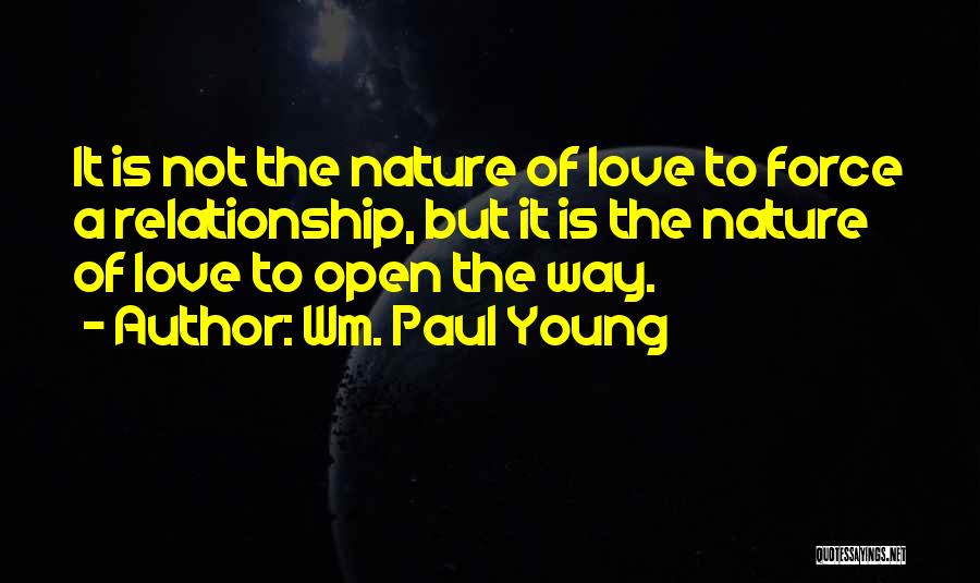Wm. Paul Young Quotes 435473