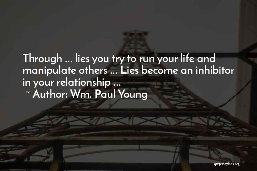 Wm. Paul Young Quotes 811260