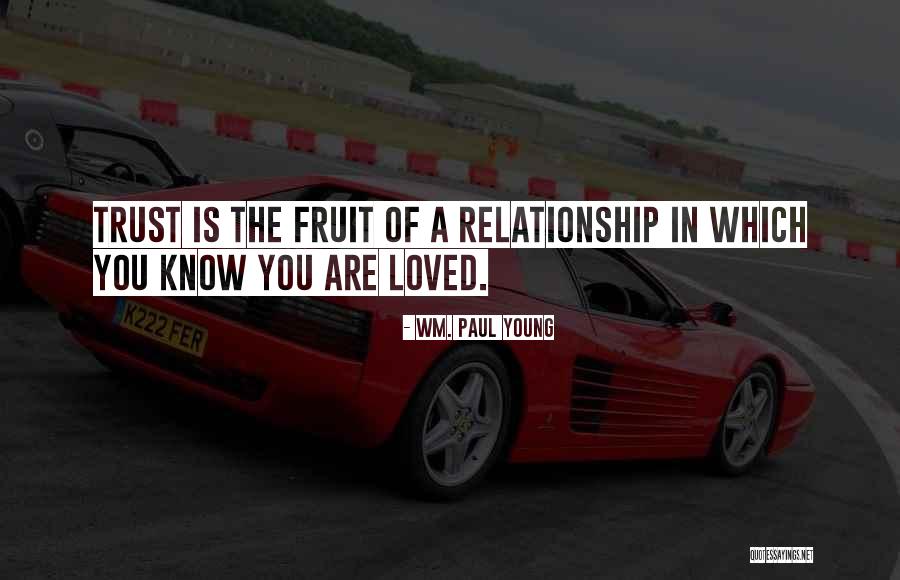 Wm. Paul Young Quotes 902316 Wm. Paul Young Quotes 902316