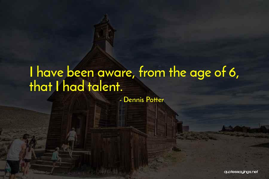 Wmgs Members Quotes By Dennis Potter Wmgs Members Quotes By Dennis Potter