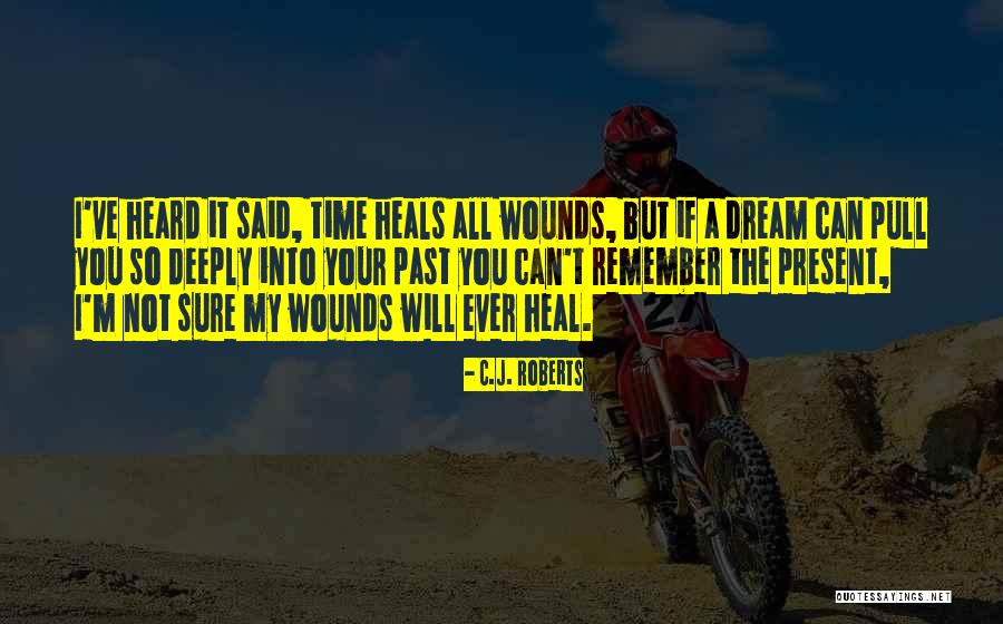 Wnuk Whitetail Quotes By C.J. Roberts Wnuk Whitetail Quotes By C.J. Roberts