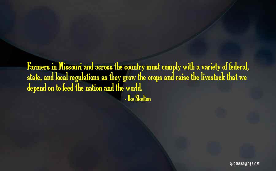 Wnuk Whitetail Quotes By Ike Skelton Wnuk Whitetail Quotes By Ike Skelton