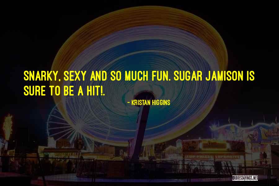 Wnyu Fm Quotes By Kristan Higgins Wnyu Fm Quotes By Kristan Higgins