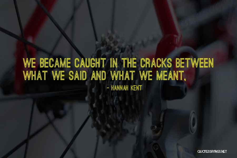 Wobbles Crochet Quotes By Hannah Kent Wobbles Crochet Quotes By Hannah Kent