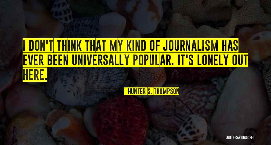 Wobblies And Puzzles Quotes By Hunter S. Thompson Wobblies And Puzzles Quotes By Hunter S. Thompson