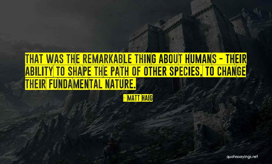 Wobbling Melee Quotes By Matt Haig Wobbling Melee Quotes By Matt Haig