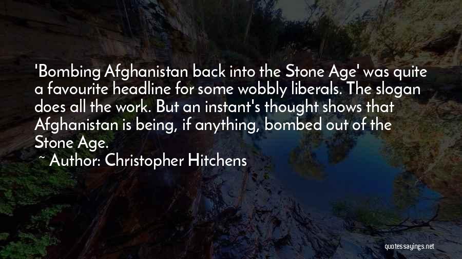 Wobbly Quotes By Christopher Hitchens