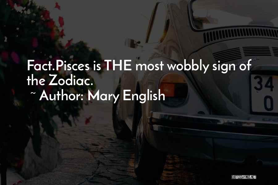 Wobbly Quotes By Mary English