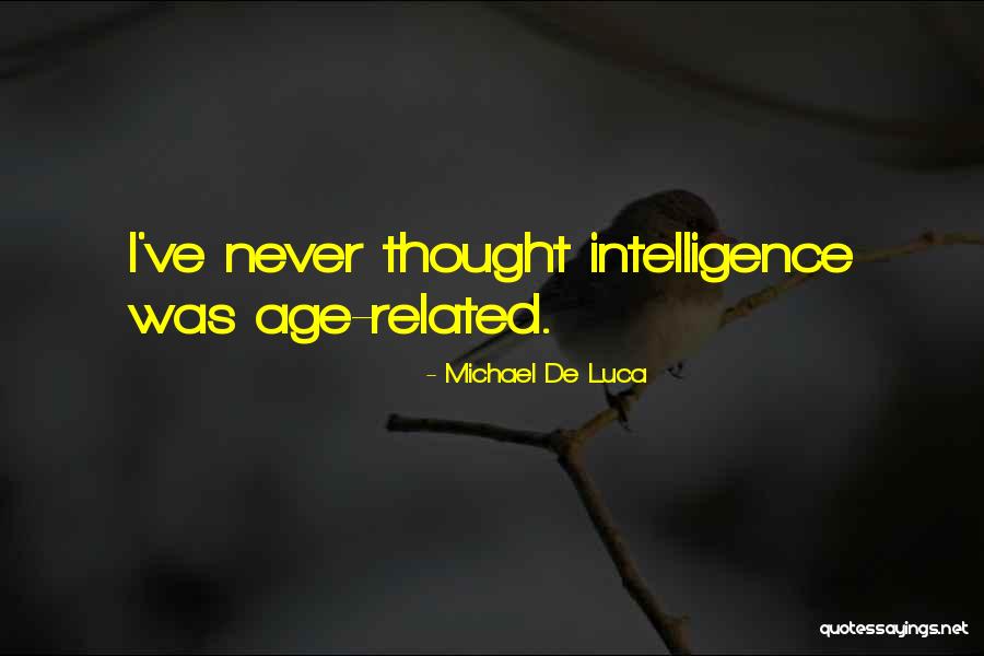 Wochentage Quotes By Michael De Luca Wochentage Quotes By Michael De Luca