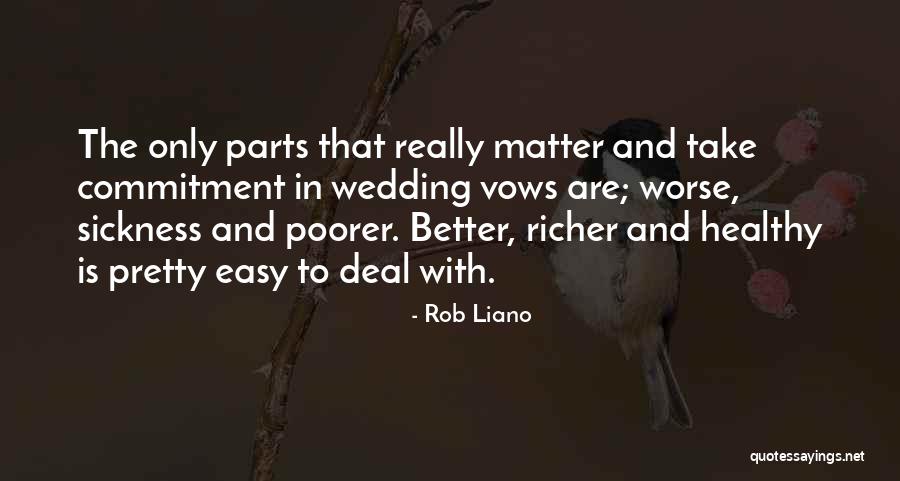 Wodenstag Quotes By Rob Liano Wodenstag Quotes By Rob Liano