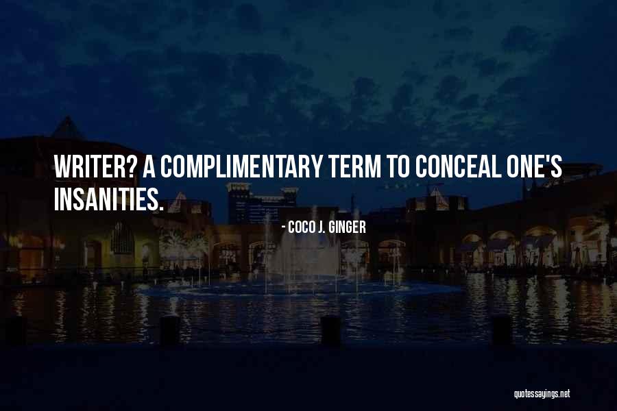 Wodka Wyborowa Quotes By Coco J. Ginger