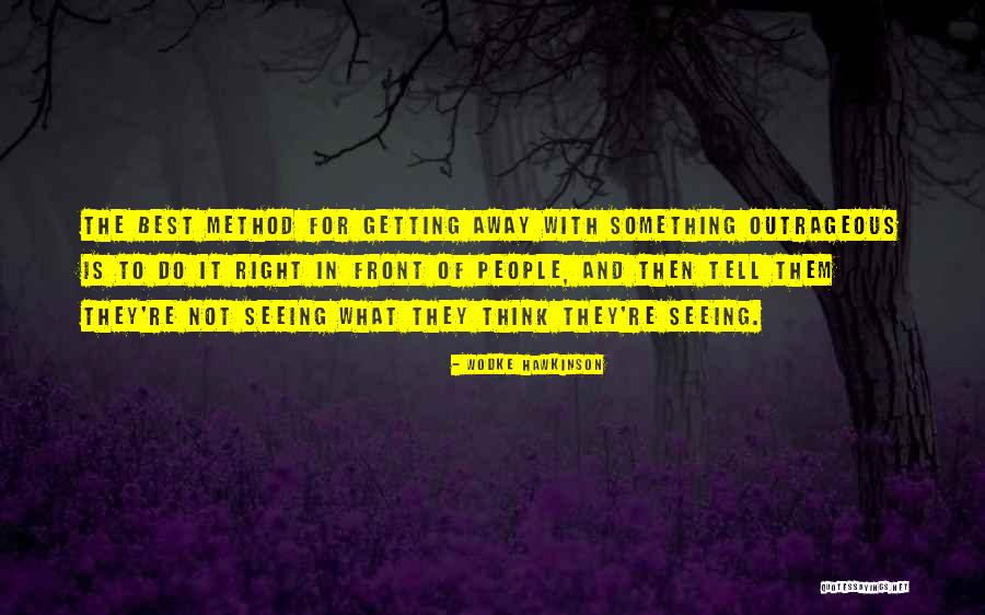 Wodke Hawkinson Quotes 1320596 Wodke Hawkinson Quotes 1320596