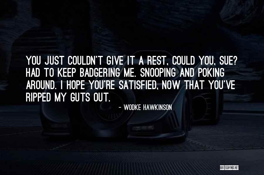 Wodke Hawkinson Quotes 1365695 Wodke Hawkinson Quotes 1365695