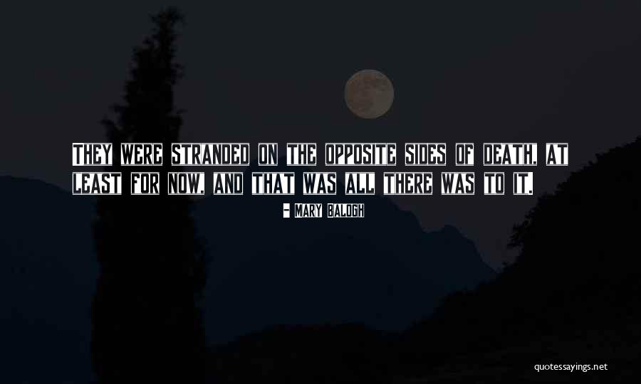 Woe Betides Quotes By Mary Balogh Woe Betides Quotes By Mary Balogh