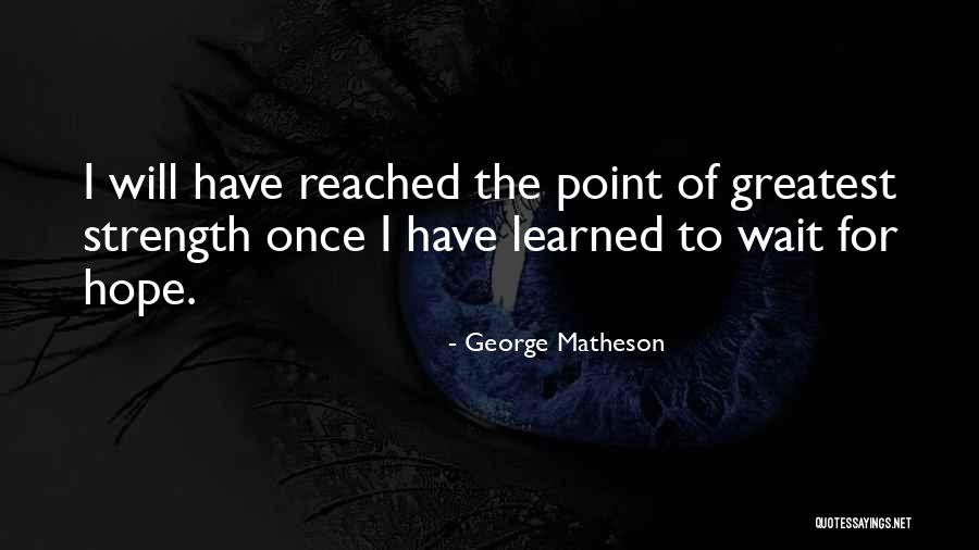 Woede Kanaliseren Quotes By George Matheson Woede Kanaliseren Quotes By George Matheson
