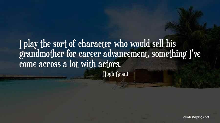 Woensel West Quotes By Hugh Grant Woensel West Quotes By Hugh Grant
