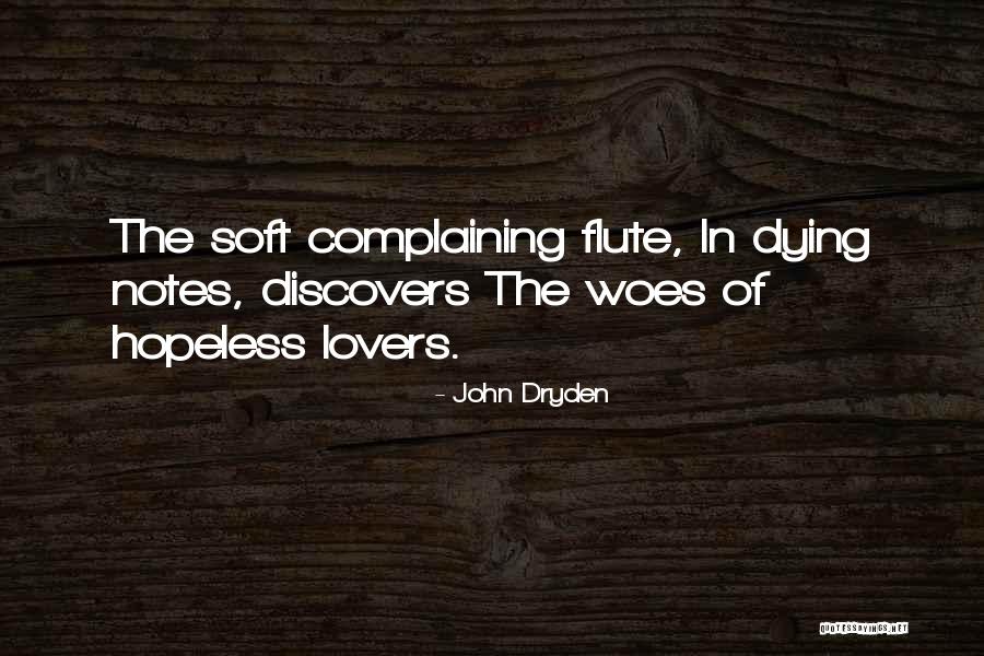 Woes Quotes By John Dryden Woes Quotes By John Dryden
