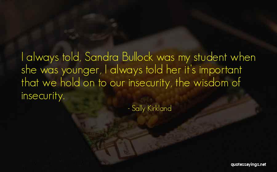 Wof Darkstalker Quotes By Sally Kirkland Wof Darkstalker Quotes By Sally Kirkland