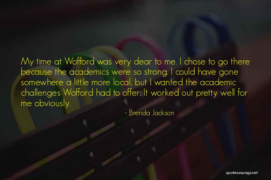 Wofford Quotes By Brenda Jackson Wofford Quotes By Brenda Jackson