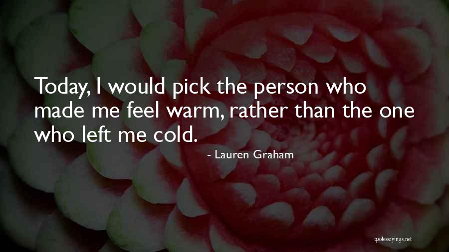 Wofule Quotes By Lauren Graham Wofule Quotes By Lauren Graham