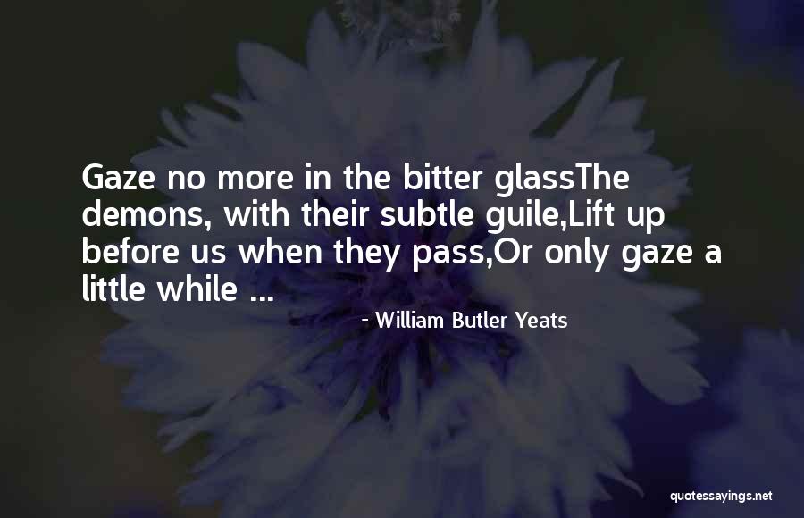 Wogayehu Negatu Quotes By William Butler Yeats Wogayehu Negatu Quotes By William Butler Yeats