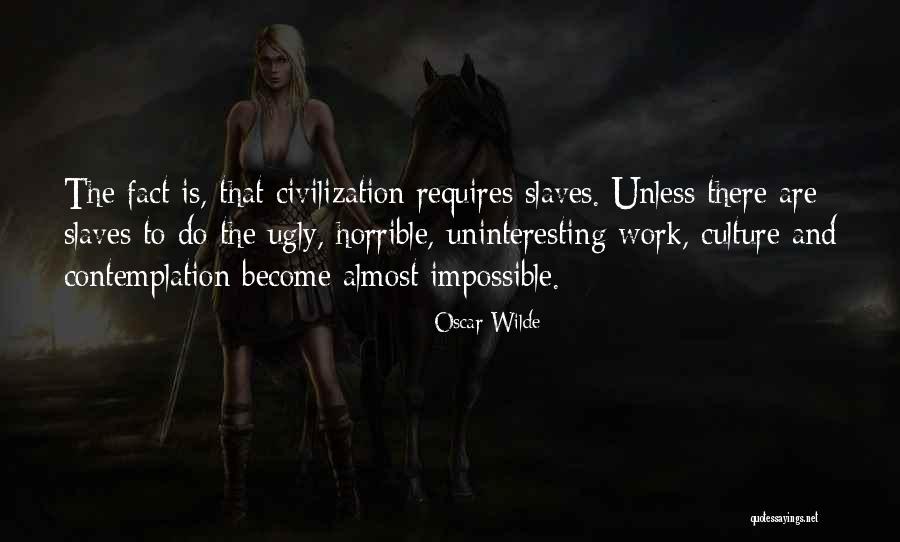 Wogayehu Nigatu Quotes By Oscar Wilde Wogayehu Nigatu Quotes By Oscar Wilde