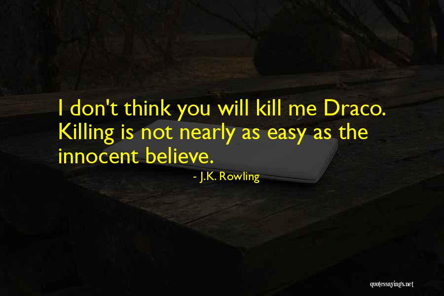 Wohin Gehst Quotes By J.K. Rowling Wohin Gehst Quotes By J.K. Rowling