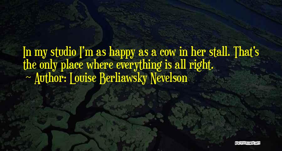 Wohlabaugh Ohio Quotes By Louise Berliawsky Nevelson