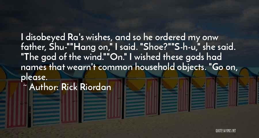 Wohlert Arkitekter Quotes By Rick Riordan