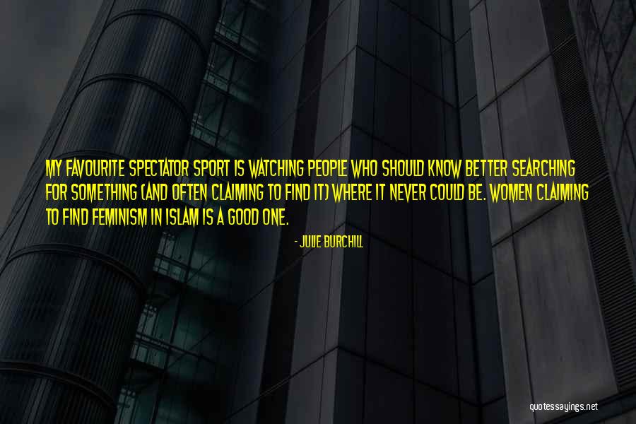 Wohlhaupter Boring Quotes By Julie Burchill Wohlhaupter Boring Quotes By Julie Burchill