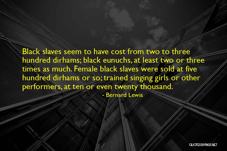 Wohnouti Quotes By Bernard Lewis Wohnouti Quotes By Bernard Lewis