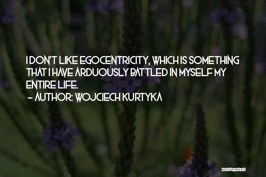 Wojciech Kurtyka Quotes 2220786