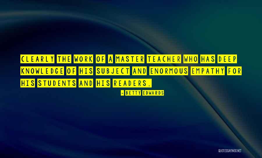 Wojdak And Associates Quotes By Betty Edwards Wojdak And Associates Quotes By Betty Edwards