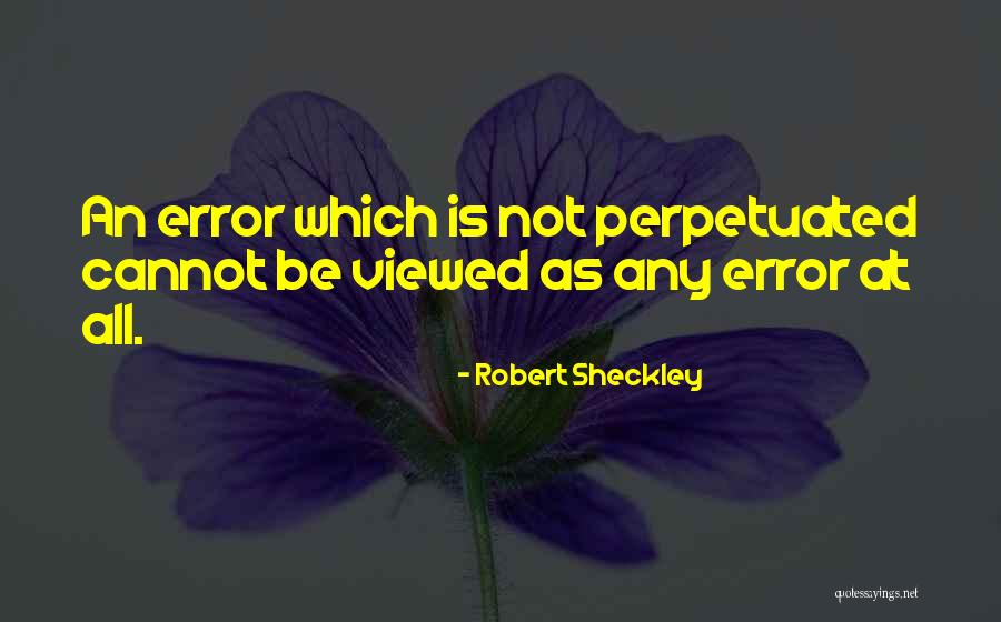 Wojdat Quotes By Robert Sheckley Wojdat Quotes By Robert Sheckley