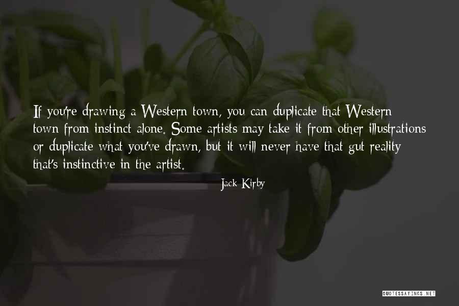 Wojnarowicz Pronunciation Quotes By Jack Kirby Wojnarowicz Pronunciation Quotes By Jack Kirby