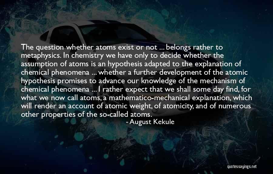Wojtaszek Radoslaw Quotes By August Kekule Wojtaszek Radoslaw Quotes By August Kekule