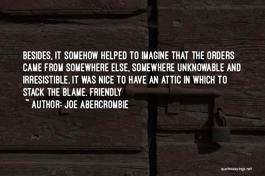 Wojtowicz Nationality Quotes By Joe Abercrombie