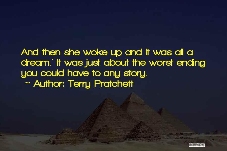 Woke Quotes By Terry Pratchett