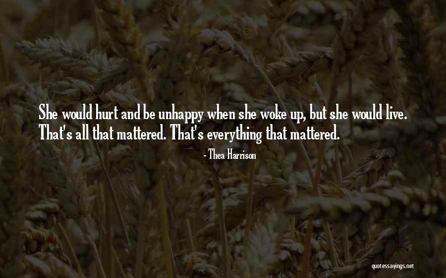 Woke Up Quotes By Thea Harrison Woke Up Quotes By Thea Harrison
