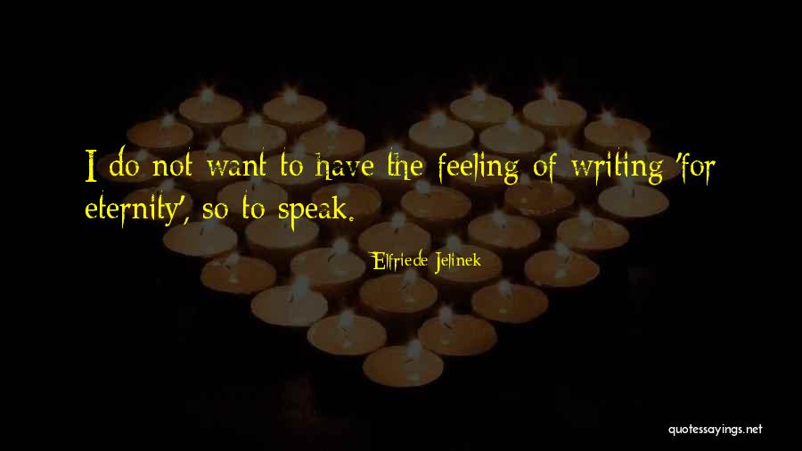 Wokking Gentbrugge Quotes By Elfriede Jelinek Wokking Gentbrugge Quotes By Elfriede Jelinek