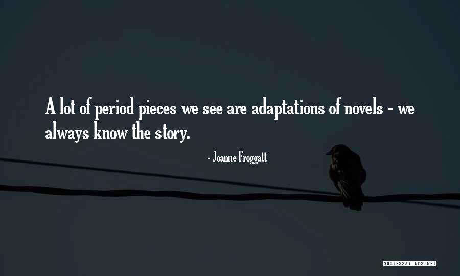 Wolansky Champions Quotes By Joanne Froggatt Wolansky Champions Quotes By Joanne Froggatt