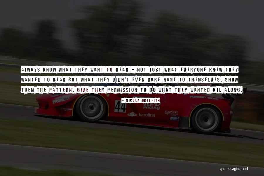 Wolberg Schenectady Quotes By Nicola Griffith Wolberg Schenectady Quotes By Nicola Griffith