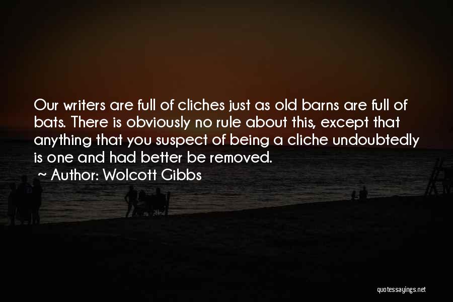 Wolcott Gibbs Quotes 627427