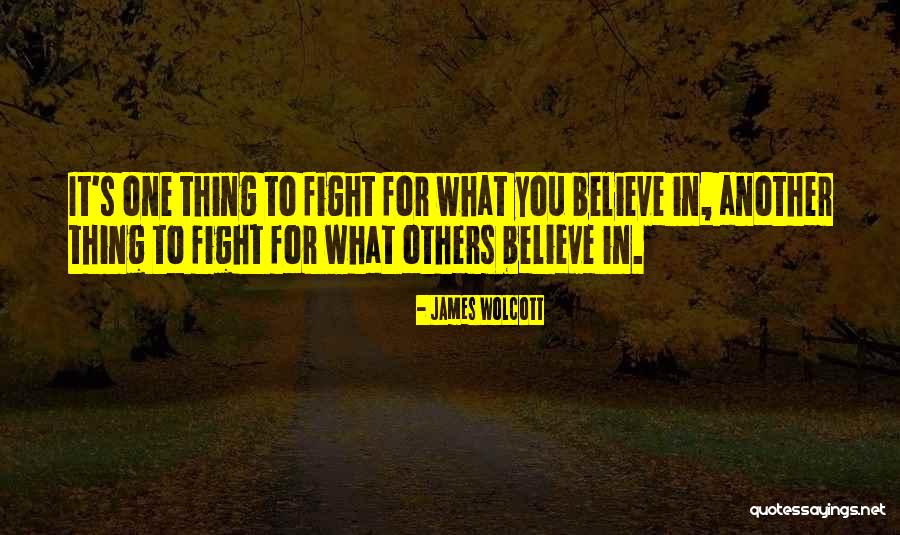 Wolcott Quotes By James Wolcott Wolcott Quotes By James Wolcott