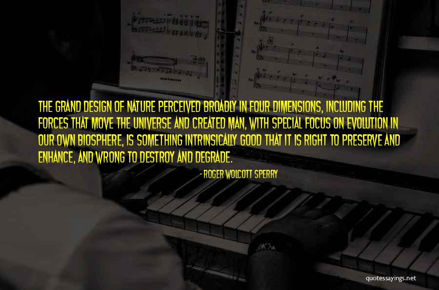 Wolcott Quotes By Roger Wolcott Sperry Wolcott Quotes By Roger Wolcott Sperry