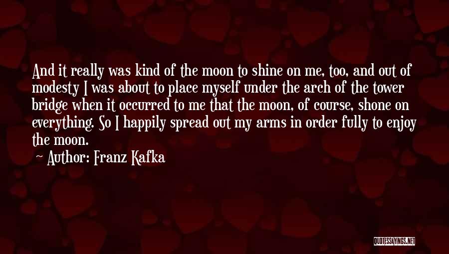 Woldman Watch Quotes By Franz Kafka