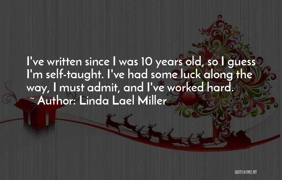 Wolds Strawberry Quotes By Linda Lael Miller