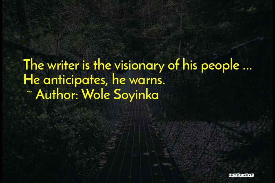 Wole Soyinka Quotes 1099801